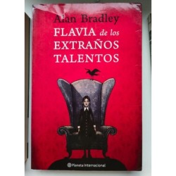 Flavia de los extraños talentos