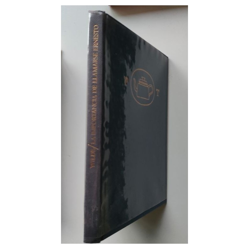 La importancia de llamarse Ernesto