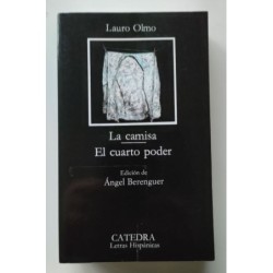 La camisa - El cuarto poder