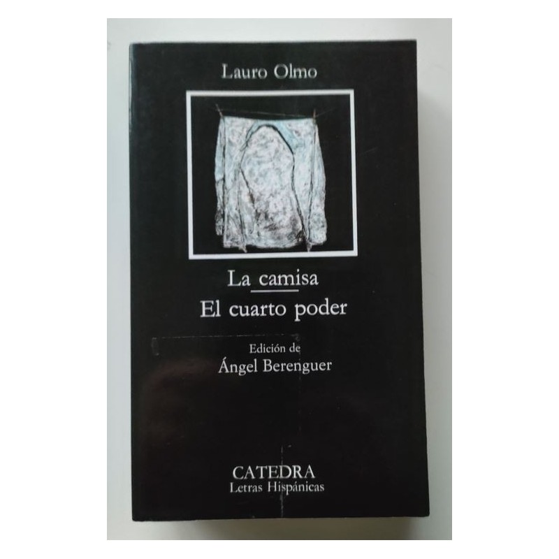 La camisa - El cuarto poder