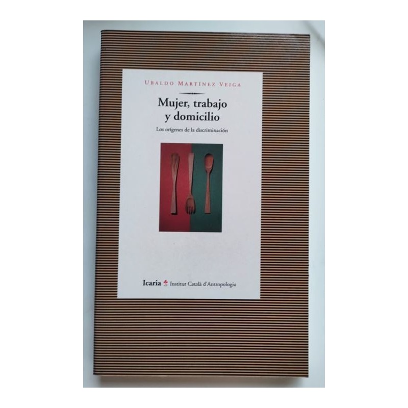 Mujer, trabajo, domicilio