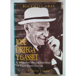 José Ortega y Gasset. El imperativo de la modernidad