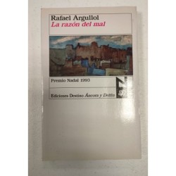 La razón del mal
