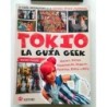 Tokio. La guía geek
