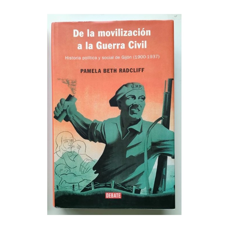 De la movilización a la Guerra Civil