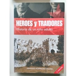 Héroes y traidores