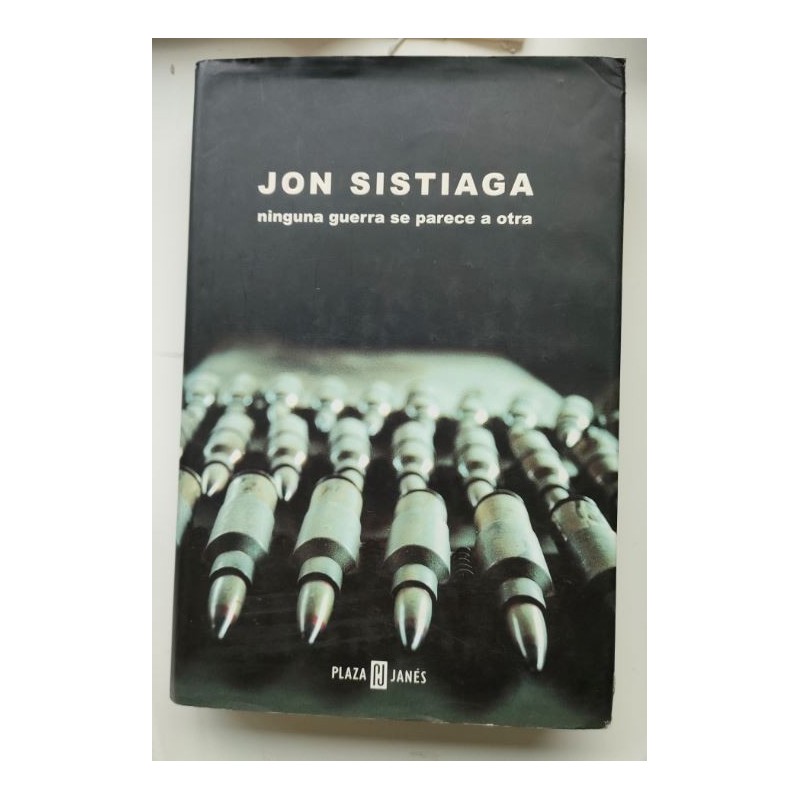 Ninguna guerra se parece a otra