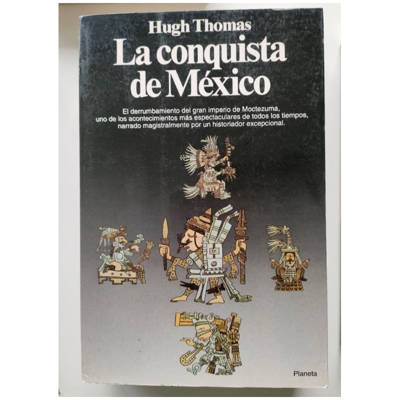 La conquista de México