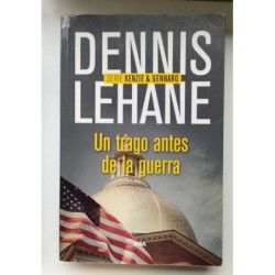 Un trago antes de la guerra. Serie Kenzie &Gennaro