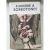 Hambre a borbotones