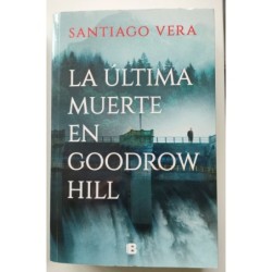 La última muerte en Goodrow Hill