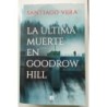 La última muerte en Goodrow Hill