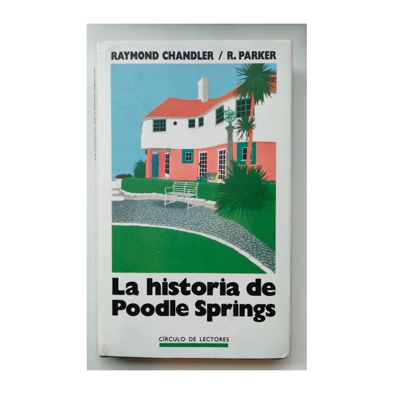 La historia de Poodle Springs