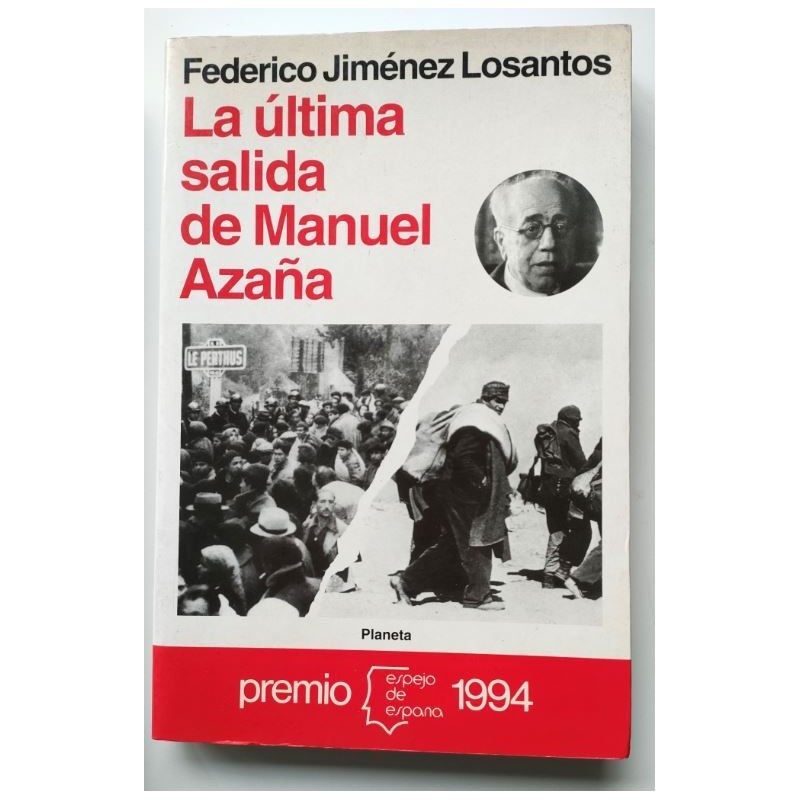 La última salida de Manuel Azaña