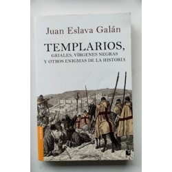 Templarios, griaes, vírgenes negras y otros enigmas de la historia