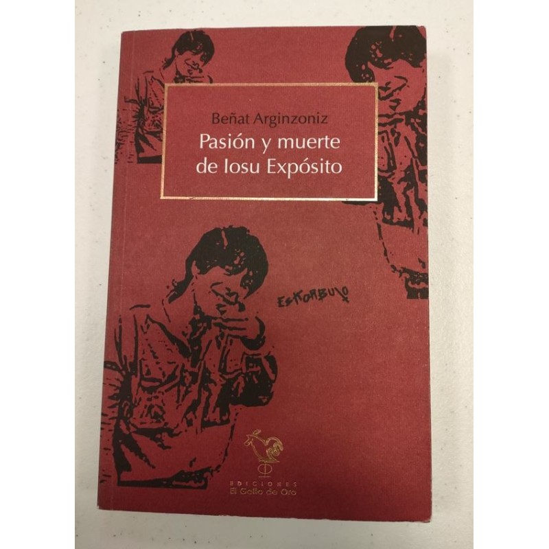 Pasión y muerte de Iosu Expósito