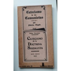 Catecismo de los comunistas - Catecismo de la doctrina socialista