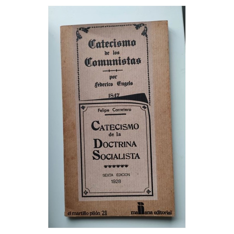 Catecismo de los comunistas - Catecismo de la doctrina socialista
