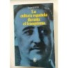 La cultura española durante el franquismo