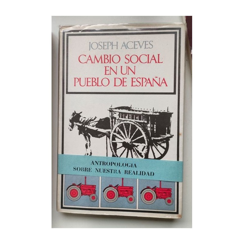Cambio social en un pueblo de España