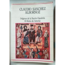 Orígenes de la nación española. El Reino de Asturias