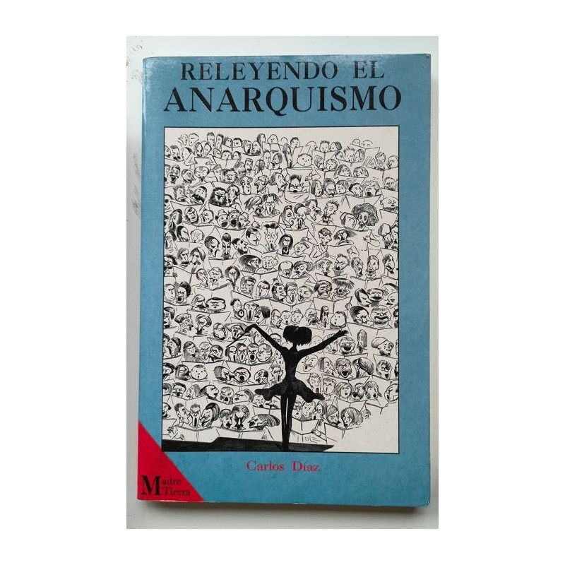 Releyendo el anarquismo