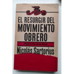 El resurgimiento del movimiento obrero