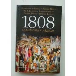 1808. La memoria alargada