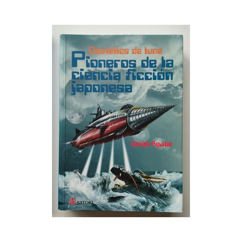 Destellos de luna. Pioneros de la ciencia ficción japonesa