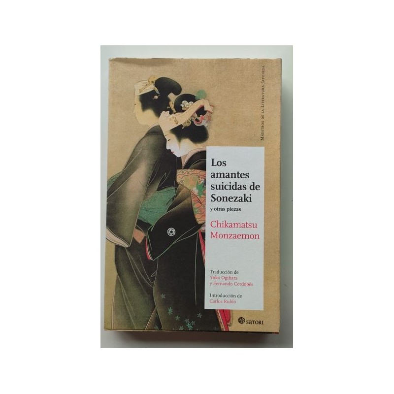 Los amantes suicidas de Sonezaki y otras piezas