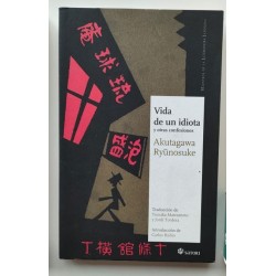 Vida de un idiota y otras confesiones