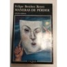 Maneras de perder