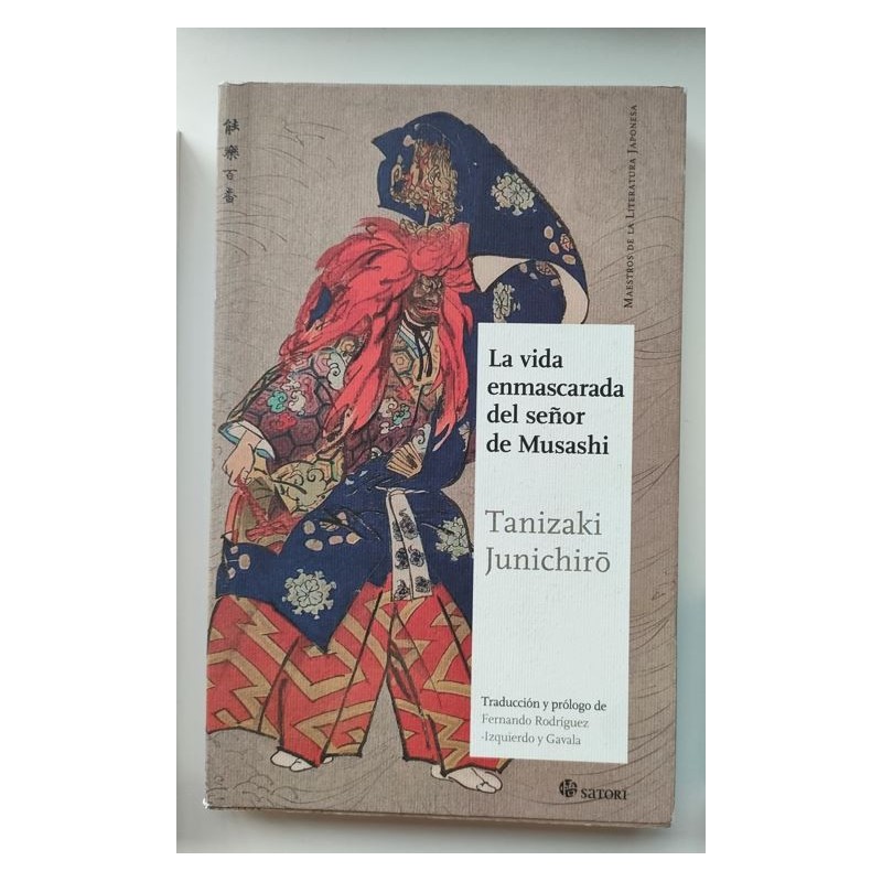 La vida enmascarada del señor de Musashi
