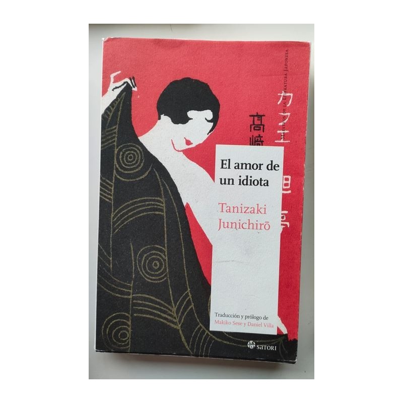 El amor de un idiota