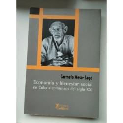 Economía y bienestar social en Cuba a comienzos del siglo XXI