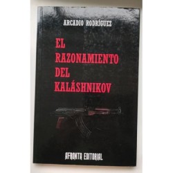 El razonamiento del Kalashninikov