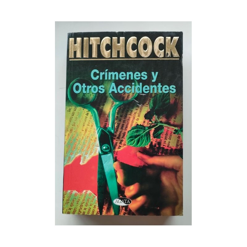 Crímenes y otros accidentes