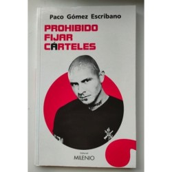 Prohibido fijar carteles