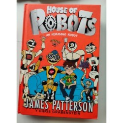 House of robots. Mi hermano robot
