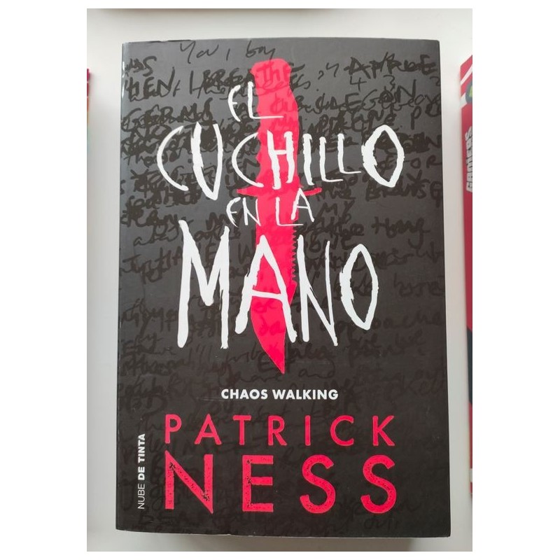 El cuchillo en la mano. Chaos walking