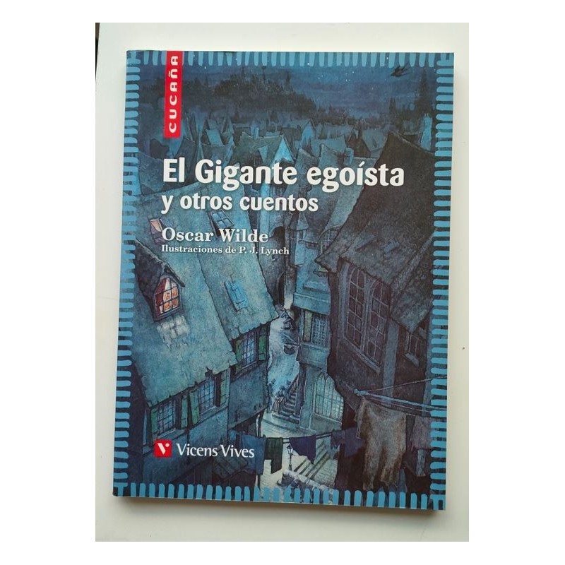 El gigante egoísta y otros cuentos