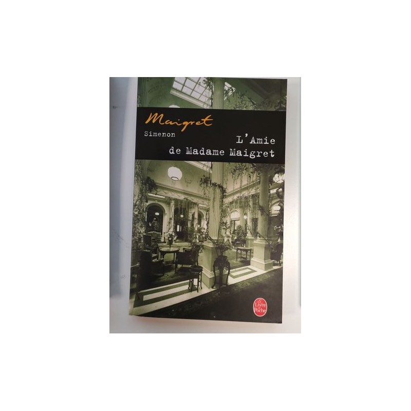 Lamie de Madame Maigret
