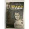 Franco, mi padre