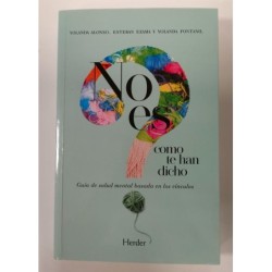 No es como te han dicho -guía de la salud mental basad en vínculos-