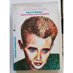 El método del Actors Studio. Conversaciones con Lee Strasberg