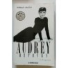 Audrey Hepburn, la bioigrafía