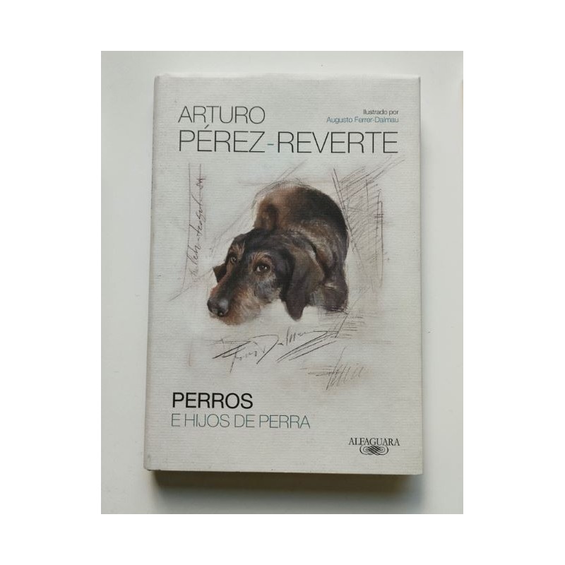 Perros e hijos de puta