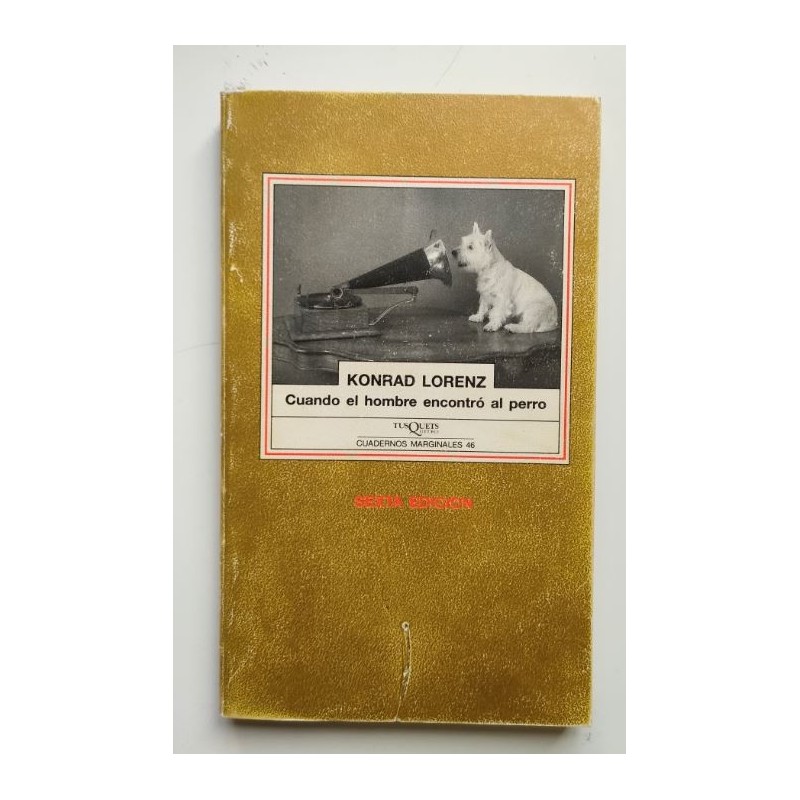 Cuando el hombre encontró al perro