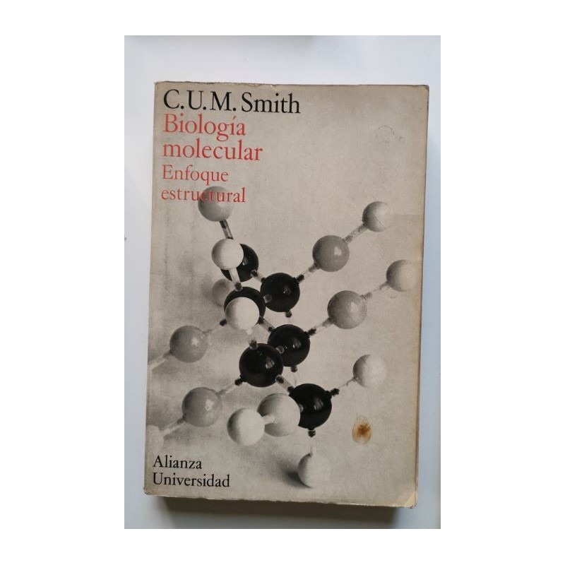 Biología molecular. Enfoque estructural