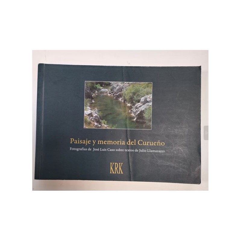 Paisaje y memoria del Curueño